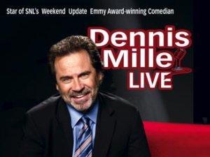 Dennis Miller - photo courtesy Wells Fargo Center of the Arts